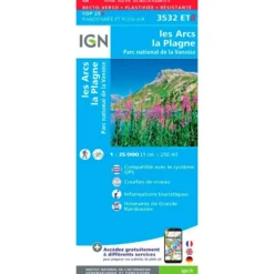 Carte IGN 3532ETR les Arcs, la Plagne, Parc national de la Vanoise - Résistante